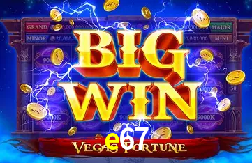e67 cassino online